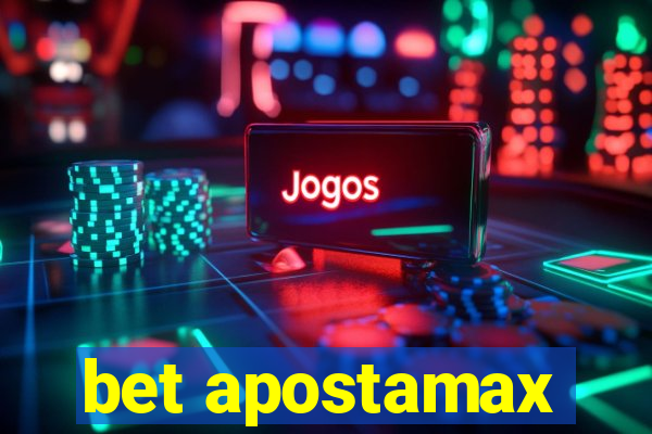 bet apostamax